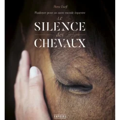EDITION AMPHORA LIVRE LE SILENCE DES CHEVAUX