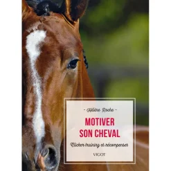 EDITION VIGOT LIVRE MOTIVER SON CHEVAL
