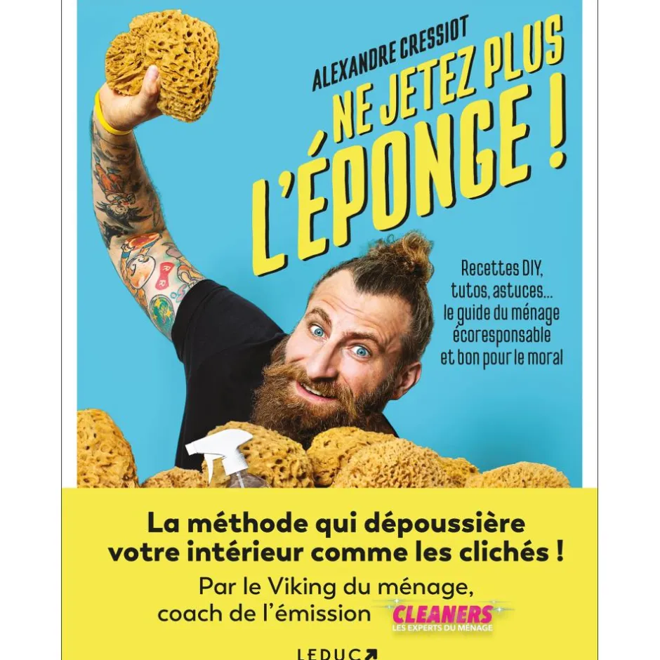 LEDUC EDITIONS LIVRE NE JETEZ PLUS LEPONGE