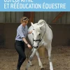 EDITION VIGOT LIVRE OSTEOPATHIE & REEDUCATION EQUESTRE