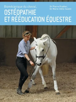 EDITION VIGOT LIVRE OSTEOPATHIE & REEDUCATION EQUESTRE