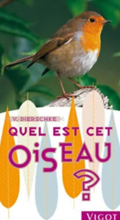 EDITION VIGOT LIVRE QUEL EST CET OISEAU