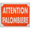 KROMA PANNEAU AKILUX ATTENTION PALOMBIERE
